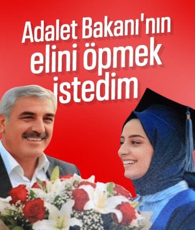 Rojin Kabaiş’in babası: Adalet Bakanı'nın elini öpmek istedim