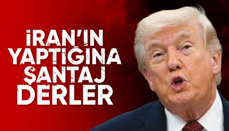 Donald Trump: İran bize şantaj yapamaz