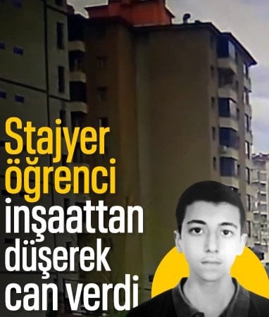 Malatya'da inşaattan düşen stajyer öğrenci hayatını kaybetti