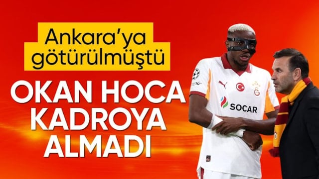 Galatasaray, Victor Osimhen'i maç kadrosuna almadı