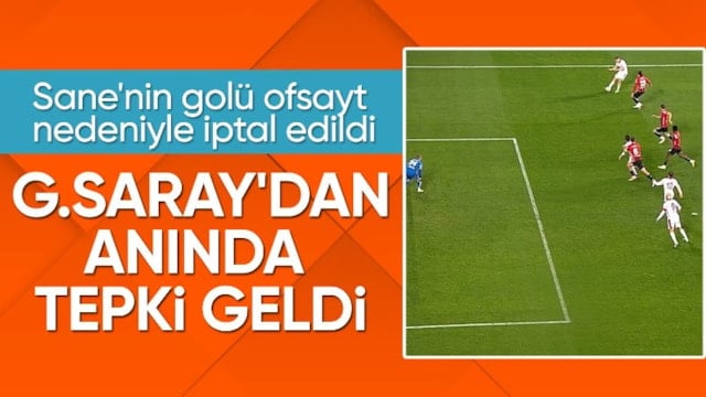 Galatasaray'dan iptal edilen golüne tepki!