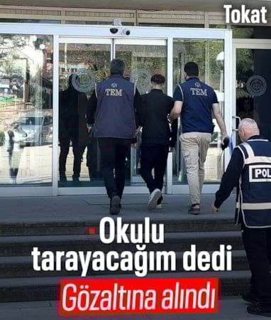 Tokat'ta "Okulu tarayacağım" diyen çocuk gözaltına alındı