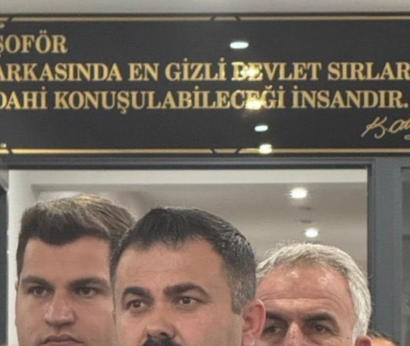 Atatürk'e ait olmayan söz şoförler odası girişine asıldı