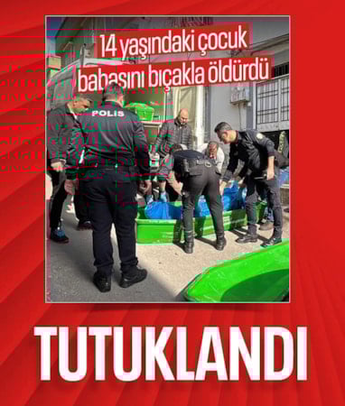 Gaziantep'te babasını öldüren 14 yaşındaki kız çocuğu tutuklandı