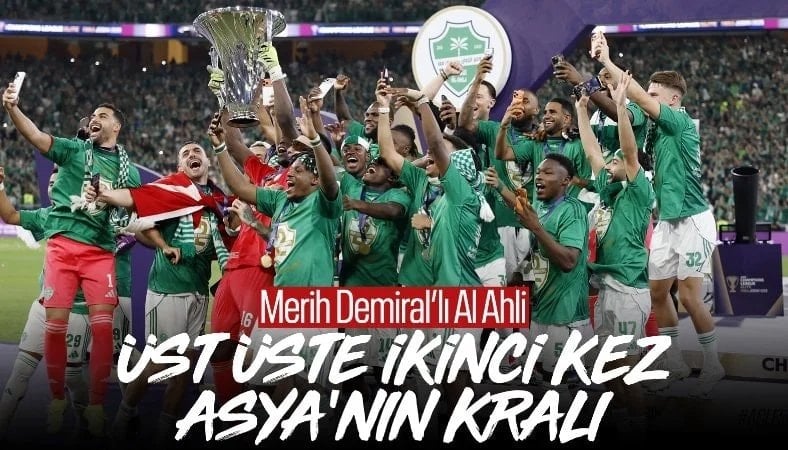 Merih Demiral'ın takımı Al Ahli, Asya Şampiyonlar Ligi'nde kupaya uzandı