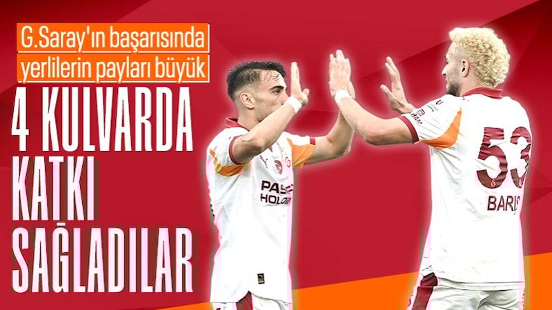 Galatasaray'ın başarısında yerli futbolcuların payı büyük