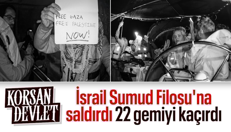 İsrail'den Sumud Filosu'na müdahale