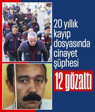 Eskişehir'de 20 yıllık kayıp dosyasında cinayet şüphesi: 10 şüpheli adliyede