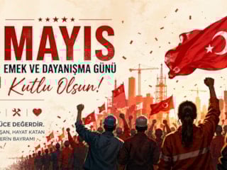 1 Mayıs kutlama mesajları 2026: Emek ve Dayanışma Günü ile ilgili anlamlı sözler