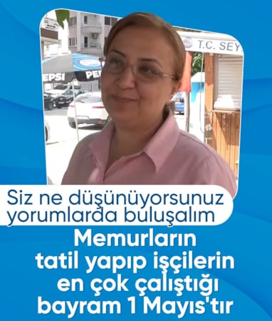 1 Mayıs'ın gerçek kahramanı emekçiler bayramda da çalıştı