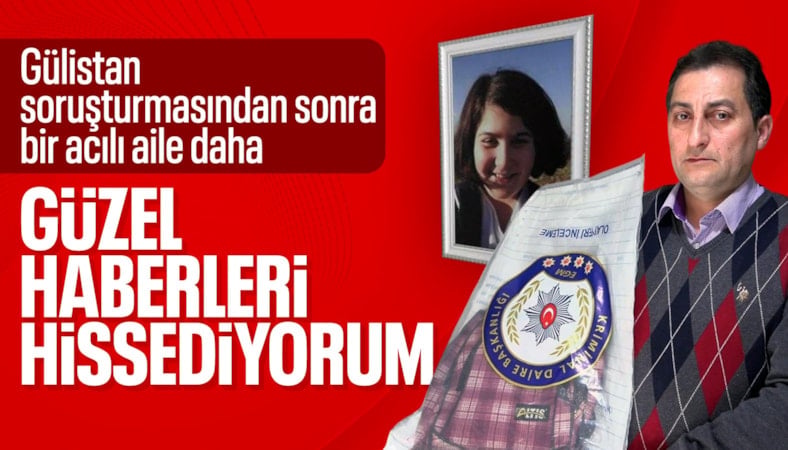 Rabia Naz'ın babası: Önemli gelişmeler bekliyoruz, bazı belirtiler var