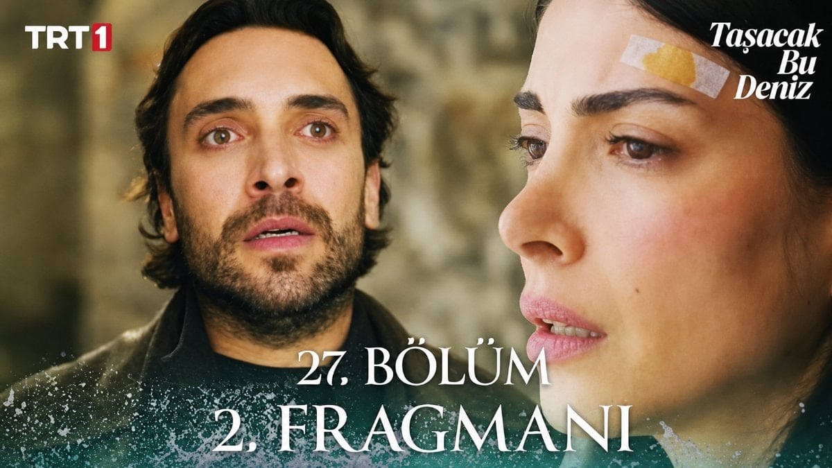 Taşacak Bu Deniz'den "Sümela" fragmanı: "Esme, de onu bana..."