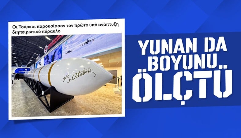 Yunan basınında YILDIRIMHAN yankısı: Türkler kıtalararası füze tanıttı