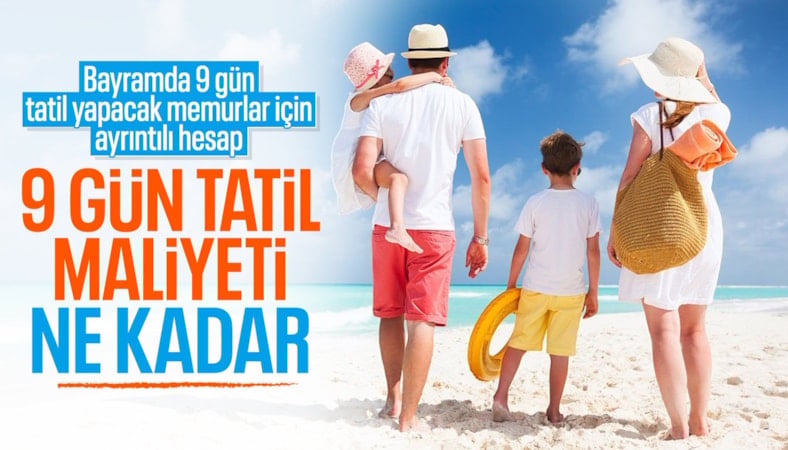 4 kişilik bir ailenin tatil maliyeti