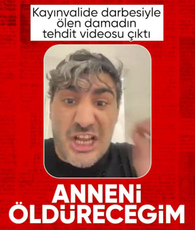Kağıthane'de öldürülen saldırgan damadın tehdit videosu çıktı