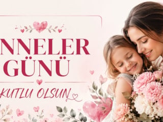 En özel Anneler Günü mesajları 2026: Annelik ile ilgili duygusal kutlama sözleri