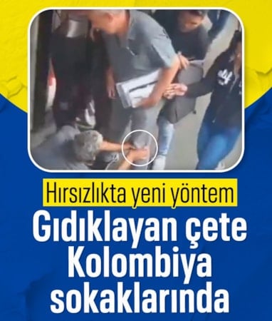 Kolombiya’da yeni hırsızlık yöntemi: Gıdıklama