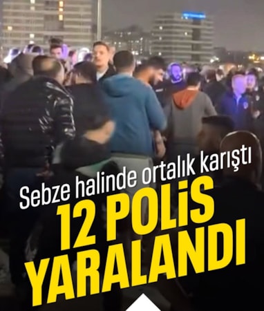 İstanbul'da sebze halinde kavga çıktı
