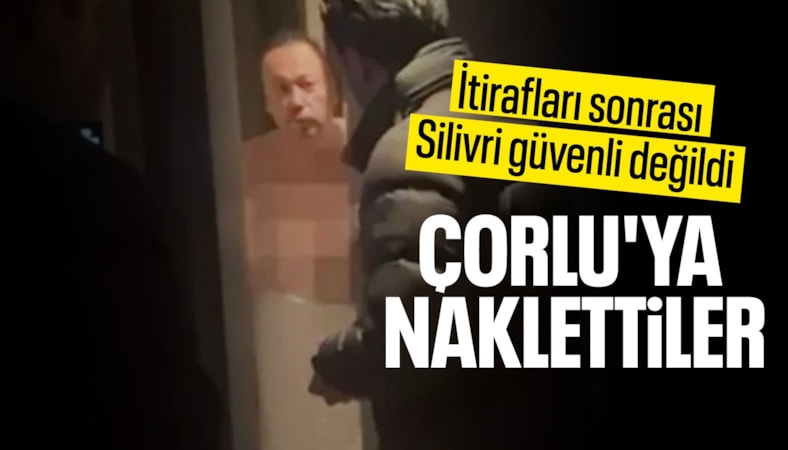 Özkan Yalım, Çorlu Cezaevi'ne nakledildi
