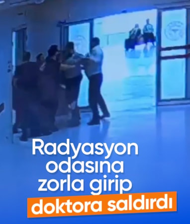Hatay'da radyasyon odasına zorla giren hasta yakını, doktora saldırdı