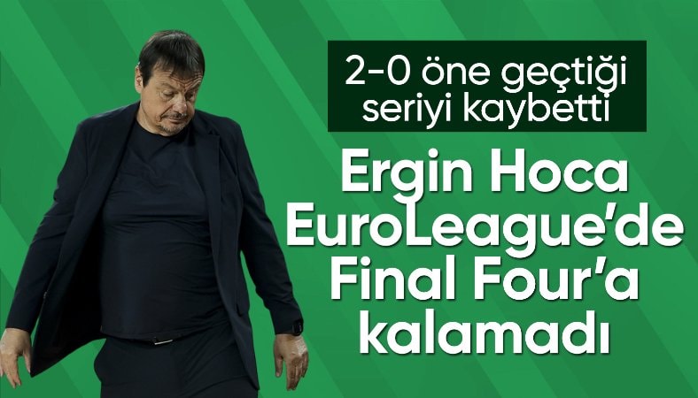 Ergin Ataman'ın takımı Panathinaikos, Final Four'a kalamadı!