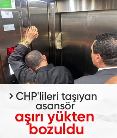 Gaziantep'te CHP heyeti bozulan asansörde mahsur kaldı