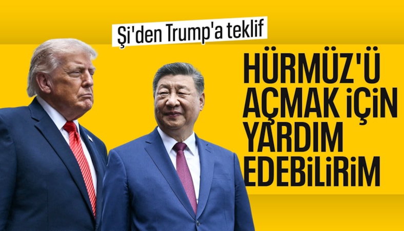'Şi, Hürmüz'ün açılmasını istiyor'