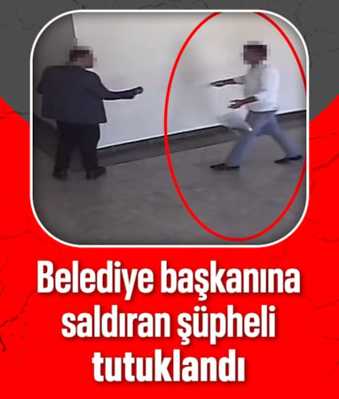 Eskişehir'de belediye başkanına saldıran şüpheli tutuklandı