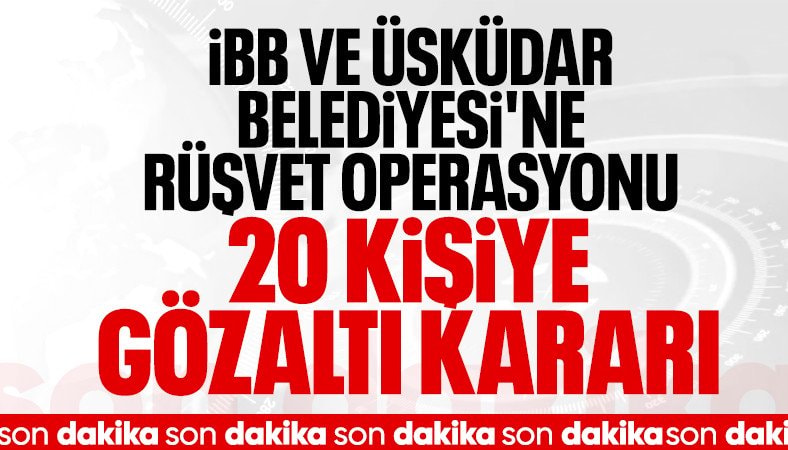 İBB’ye ihale operasyonu: 12 kişi gözaltına alındı