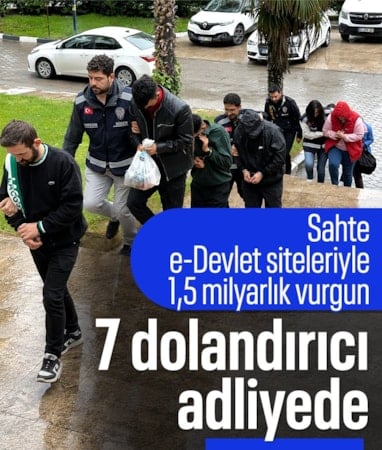 Samsun'da sahte e-Devlet siteleriyle 1,5 milyarlık vurgunda 7 şüpheli adliyeye sevk edildi