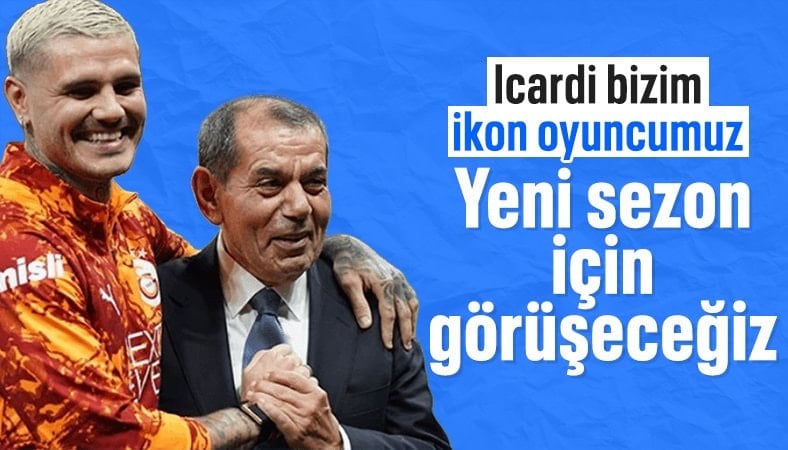 Dursun Özbek: Icardi ile yeni sezon için görüşeceğiz