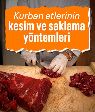 Kasaplar uyardı: Kurban kesim ve saklama yöntemleri