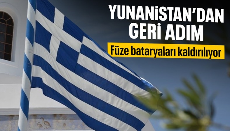 Yunanistan'dan füze bataryalarını geri çekme kararı