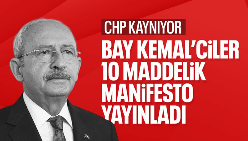 Kemal Kılıçdaroğlu'na yakın isimler 10 maddelik manifesto yayınladı