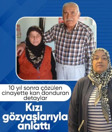 Nevşehir’de 10 yıl önce öldürülen Teryaki çiftinin kızı konuştu