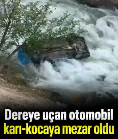 Giresun'da dereye uçan otomobildeki karı-koca öldü