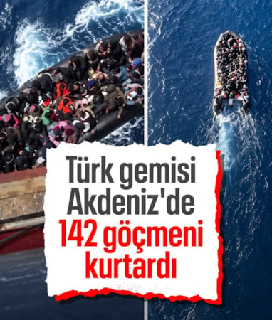 Akdeniz'de zamanla yarış: Türk gemisi 142 göçmeni kurtardı