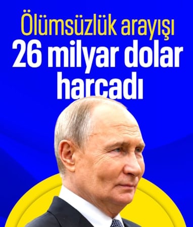 Vladimir Putin’in yaşlanmayı yavaşlatma arayışı: 26 milyar dolarlık program
