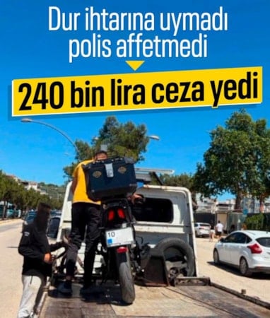 Balıkesir’de polisin dur ihtarına uymadı: 240 bin lira ceza kesildi