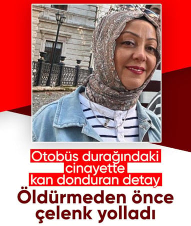 İstanbul'da otobüs durağındaki cinayette kan donduran detaylar
