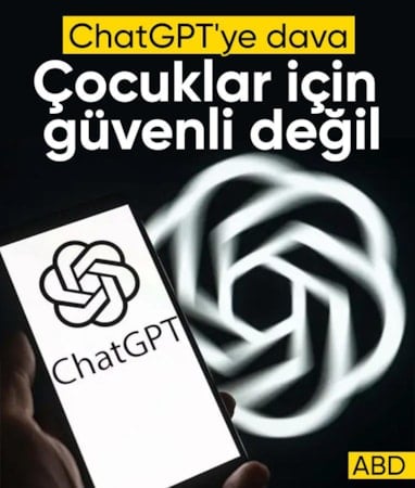 ABD'de ChatGPT'ye dava: Çocuklar için güvenli değil