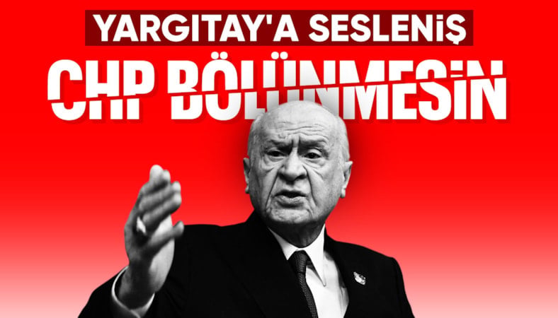 Devlet Bahçeli: CHP'de kutuplaşma derinleşiyor