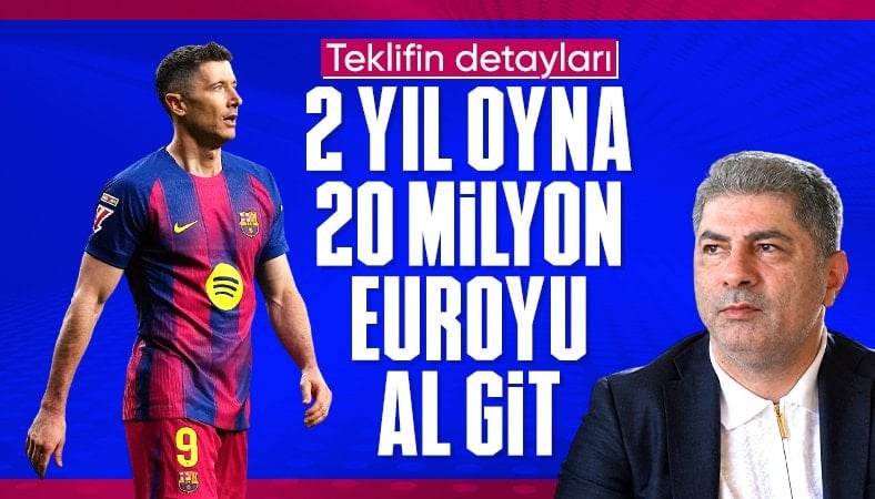 Hakan Safi'nin Lewandowski'ye teklifi belli oldu