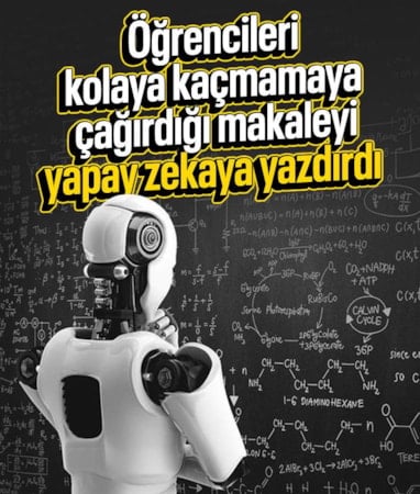 Avustralya'da öğretim üyesi yapay zeka kullanmayın dediği makaleyi yapay zekaya yazdırdı