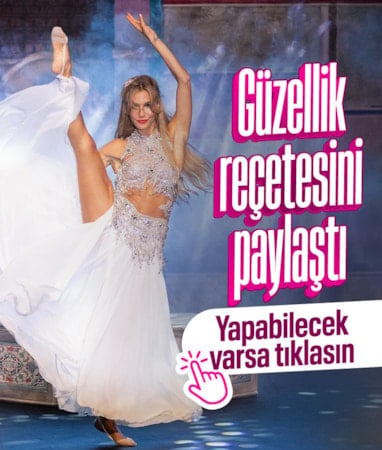 Güzellik reçetesini paylaştı