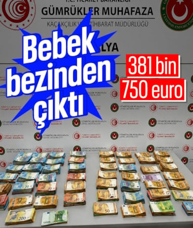 Antalya Havalimanı'nda bebek bezinden 381 bin euro çıktı
