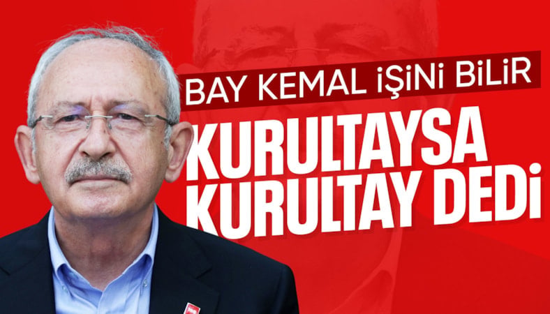 Kemal Kılıçdaroğlu: 11 Haziran'da kurultay sürecimizi başlatıyoruz