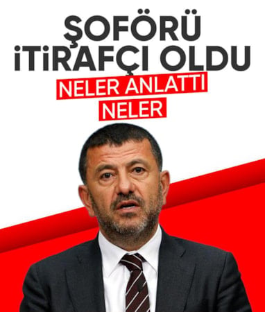 Veli Ağbaba'nın şoförü ek ifade verdi: Ağbaba ve Özel hakkında çarpıcı suçlamalar