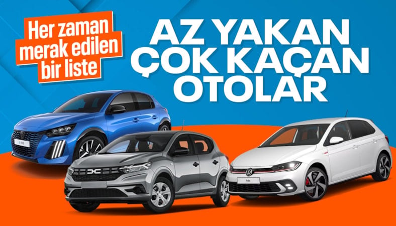 Yakıt fiyatlarından dert yananların aradığı liste: İşte Türkiye'de en az yakan otomobiller