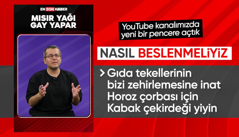 Diyetisyen Ersin Özdemir: Mısır yağı gay yapıyor